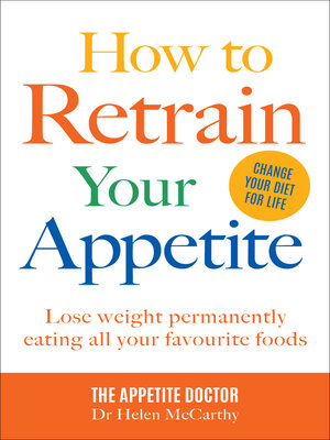 cover image of How to Retrain Your Appetite